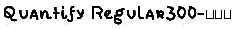 Quantify Regular300字体转换 Quantify Regular300字体转换